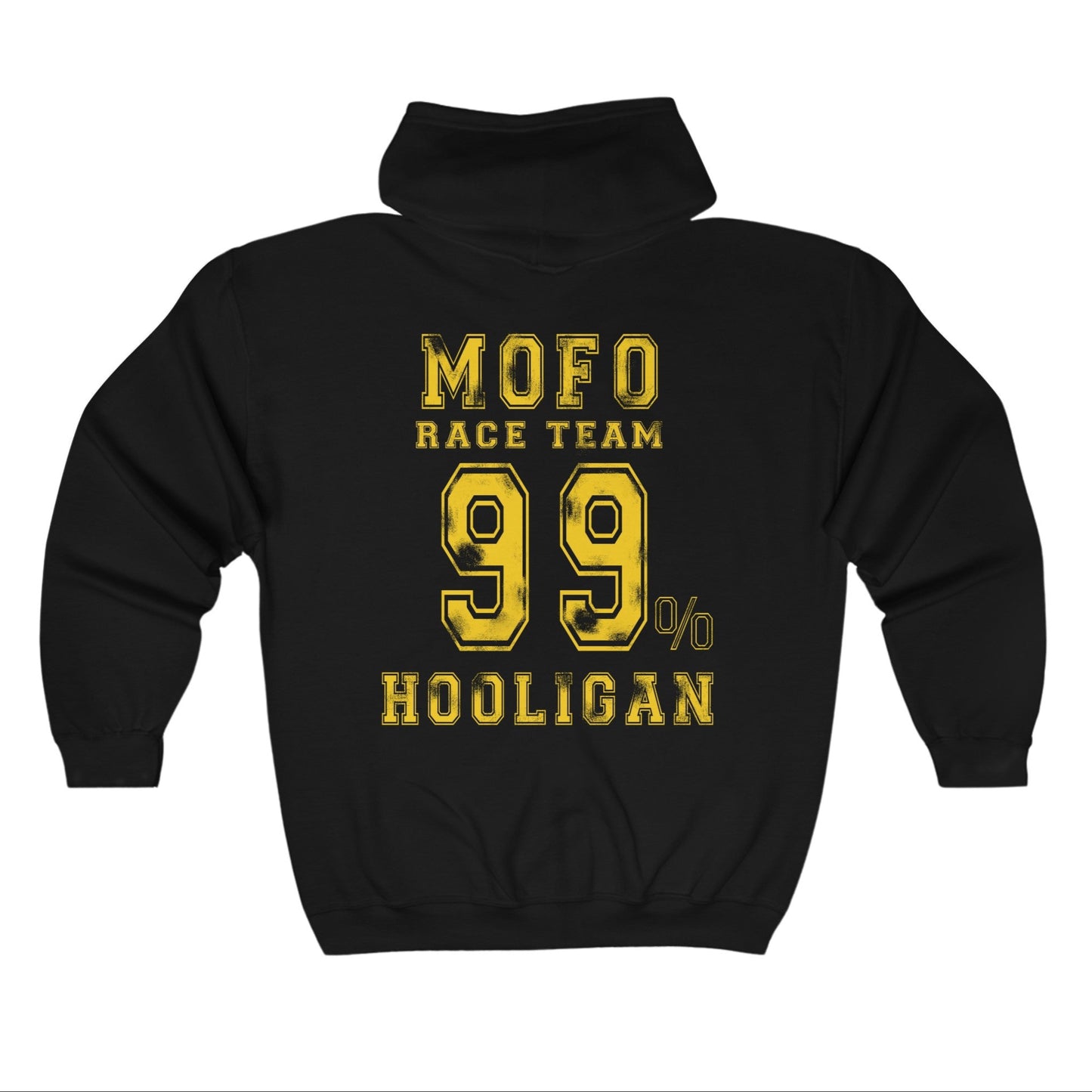 ERT Speed Division - MOFO Race Team 99% Hooligan - Full Zip Hooded Sweatshirt