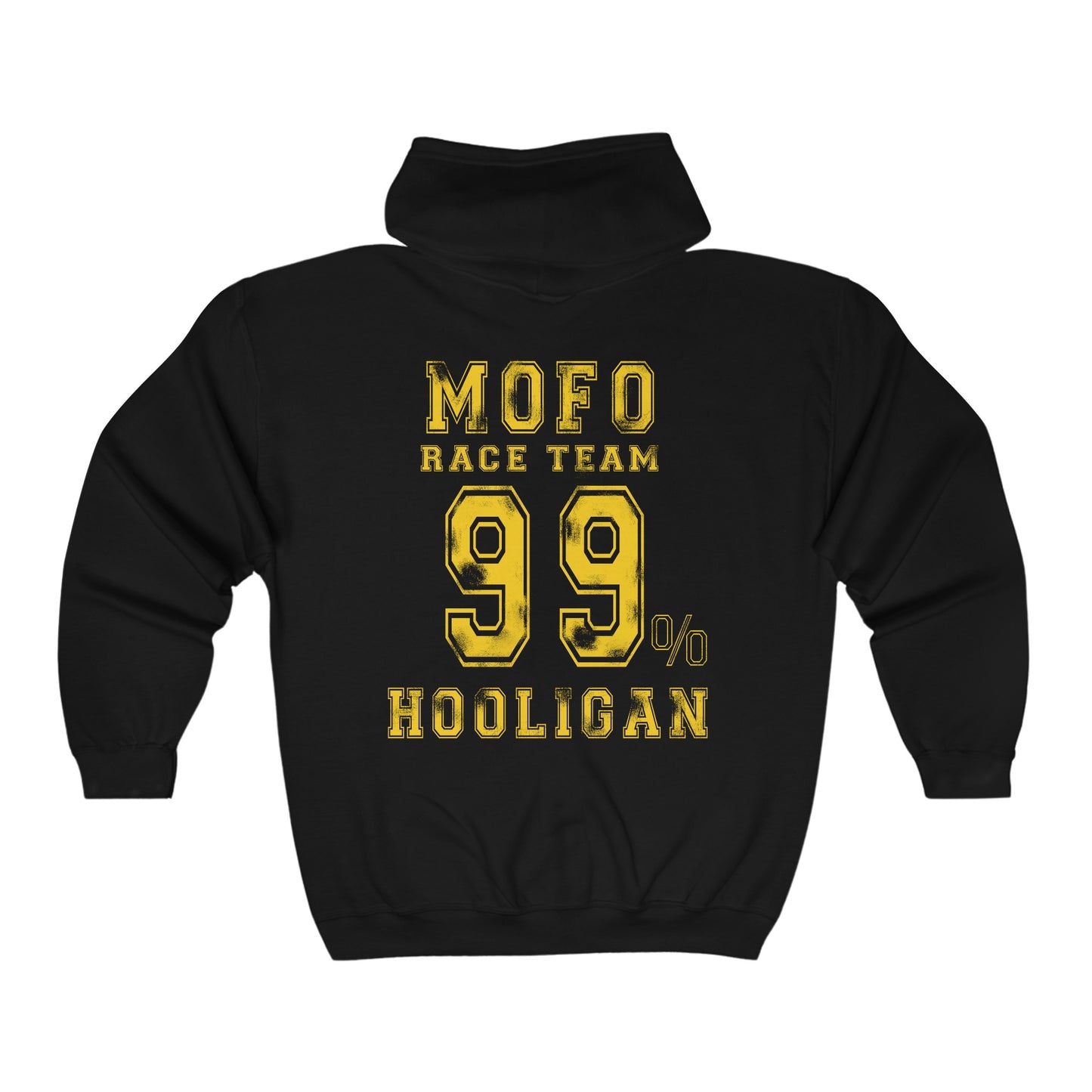 ERT  Speed Division - MOFO Race Team 99% Hooligan - Full Zip Hooded Sweatshirt